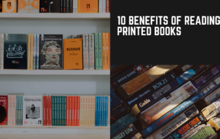 Top 10 Benefits of reading printed books